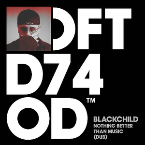 Nothing Better Than Music (Extended Mix) by Blackchild (ITA)