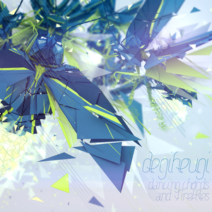Dancing Chords and Fireflies by Degiheugi