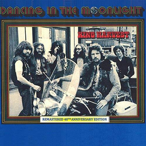 Dancing in the Moonlight (Remastered 40th Anniversary Edition) by King Harvest