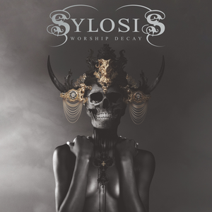 Worship Decay by Sylosis